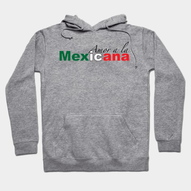 Amor A La Mexicana Hoodie by Estudio3e